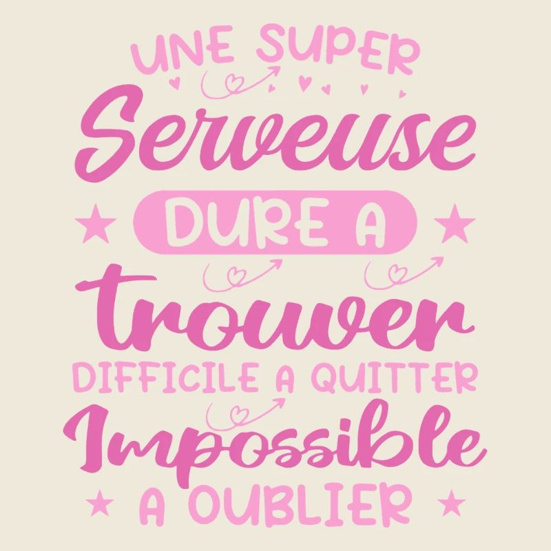 Une Super Serveuse - Cadeau serveuse