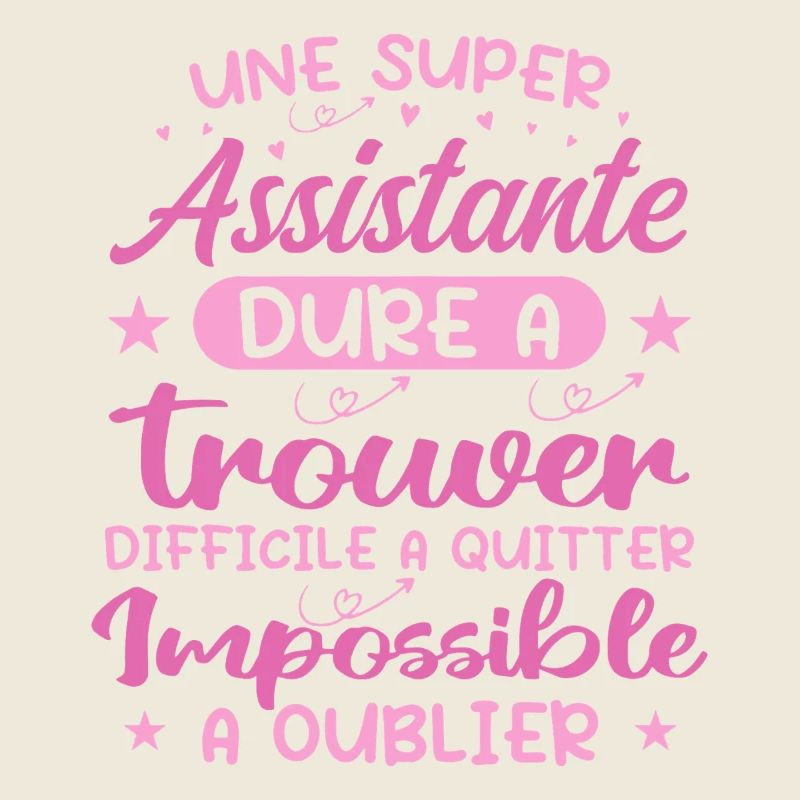 Une Super Assistante - Cadeau assistante