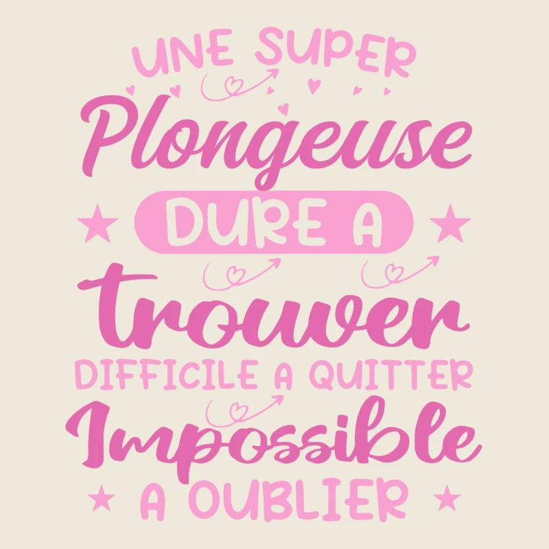 Une Super Plongeuse - Cadeau plongeuse