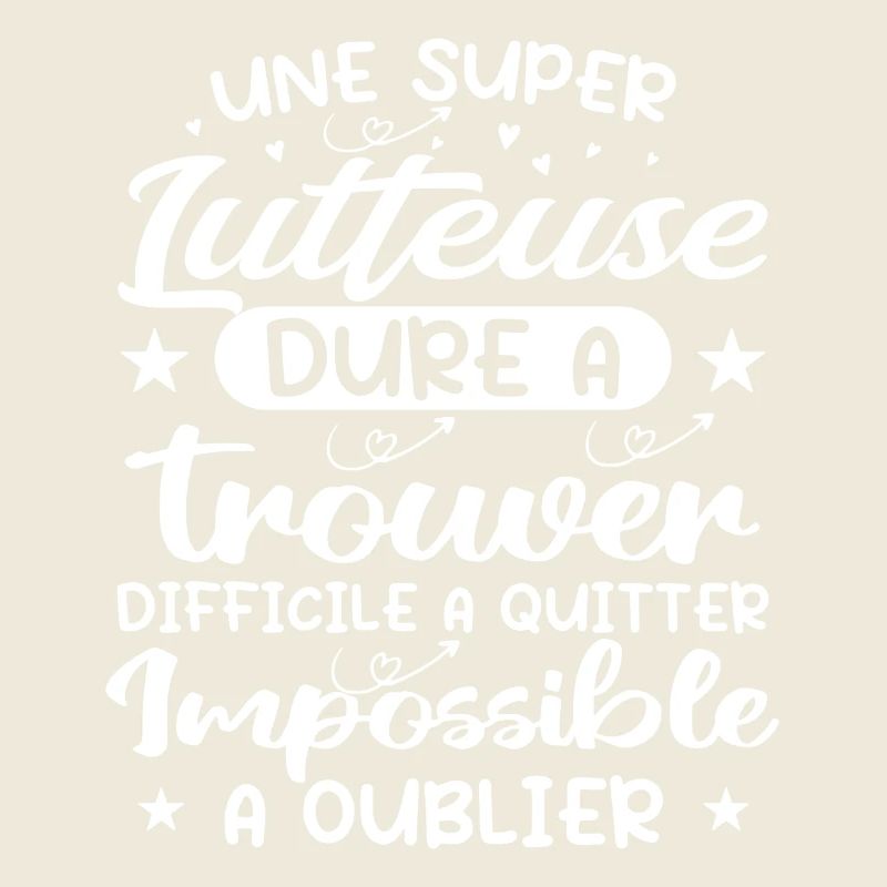 Une Super Lutteuse - Cadeau lutteuse