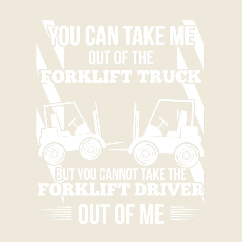 Forklift Driver Saying Funny Warehouse Logistics