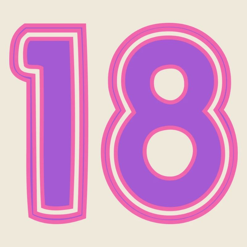 18. 18 ANS. 18e ANNIVERSAIRE. ANNIVERSAIRE 18 ANS.