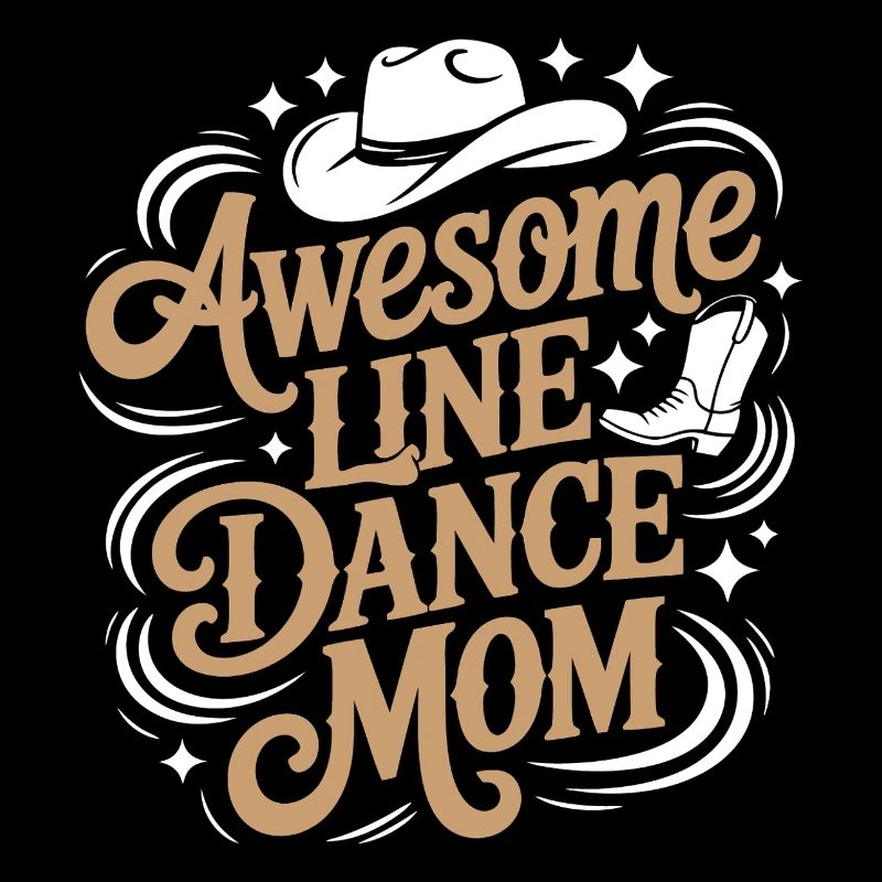 Linedance Mom. Wunderbare Line Dance Mama