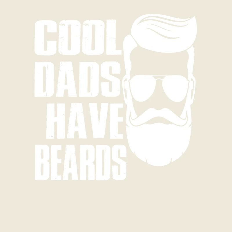 cool dads have beards