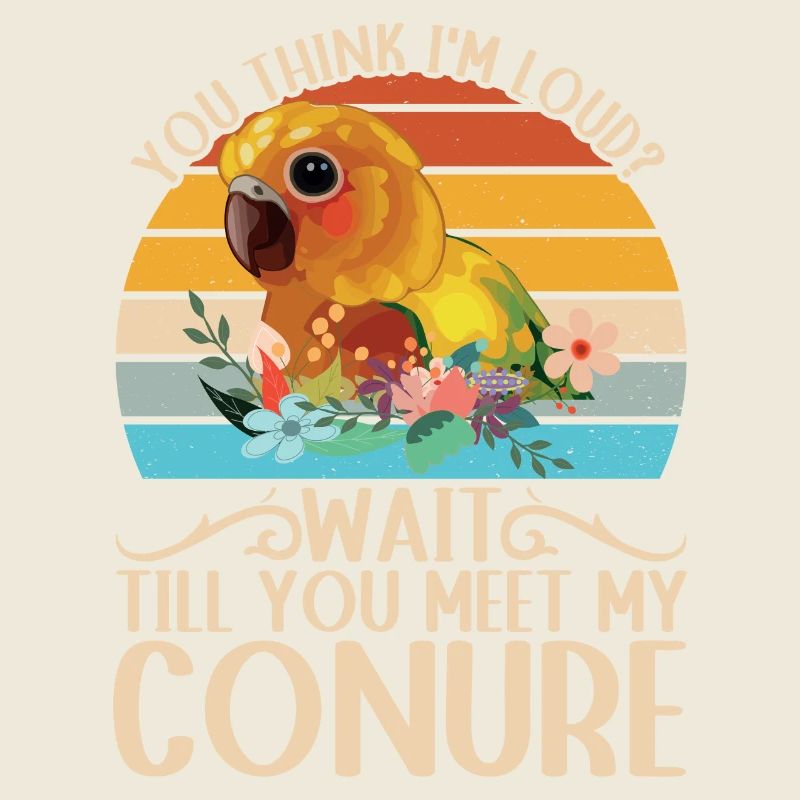 Vous pensez que je suis bruyant? Conure de perruche Design