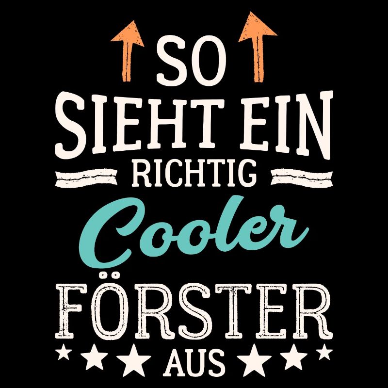 So sieht ein richtig cooler Förster aus