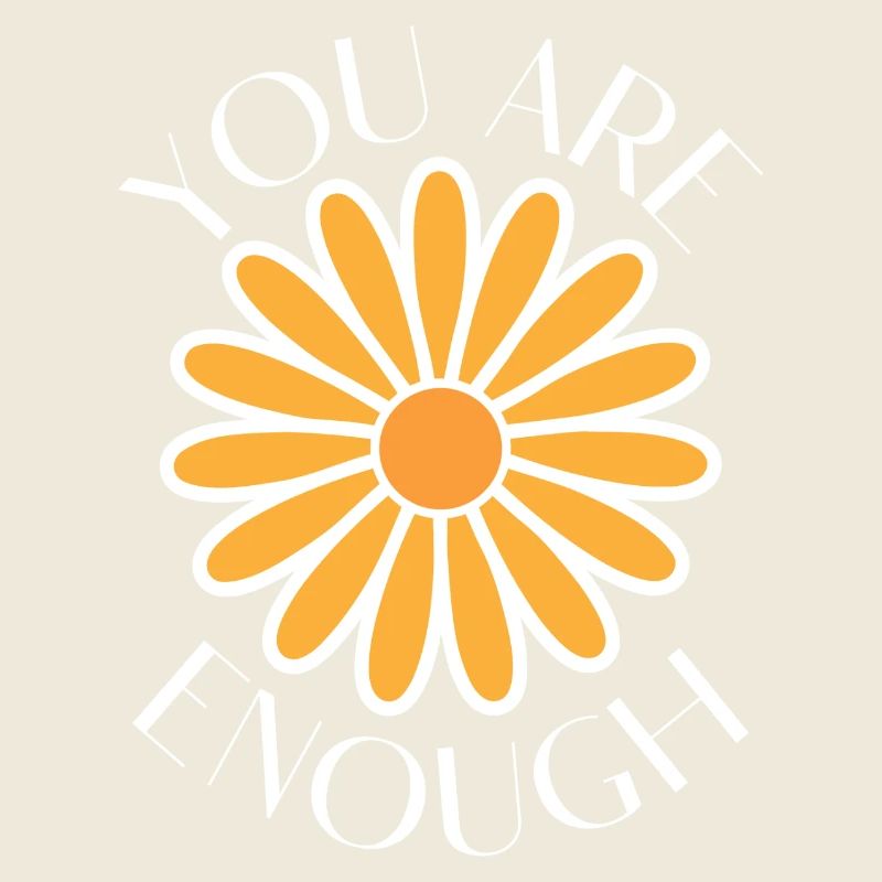You Are Enough – Positive Message Tee