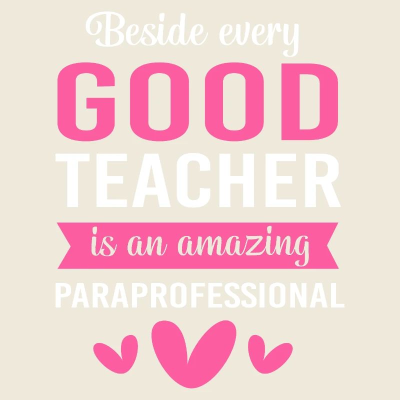 Teacher Assistant Paraprofessional Paraeducator