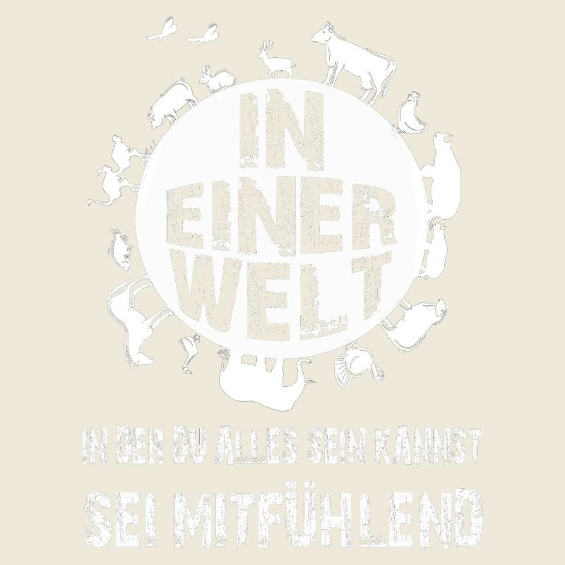 In einer Welt... sei mitgühlend ♥