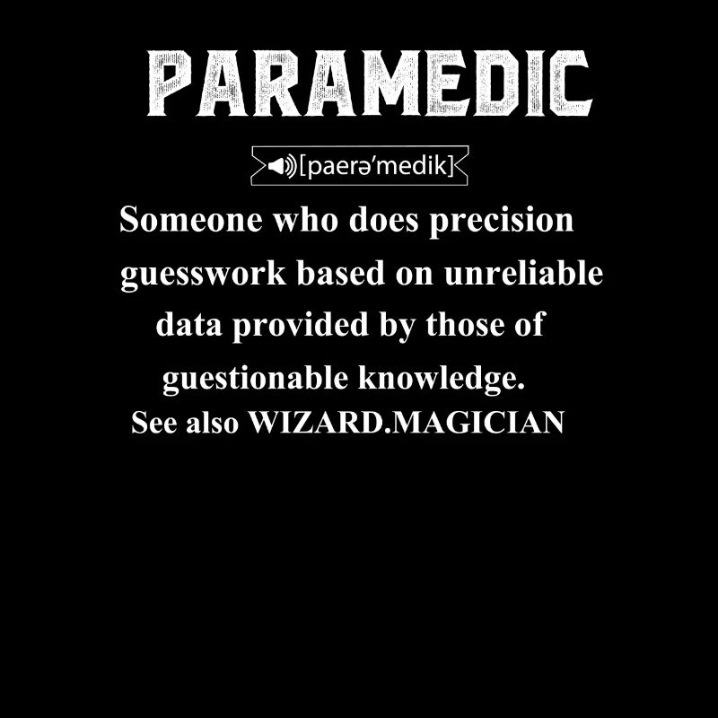 Paramedic Definition Funny