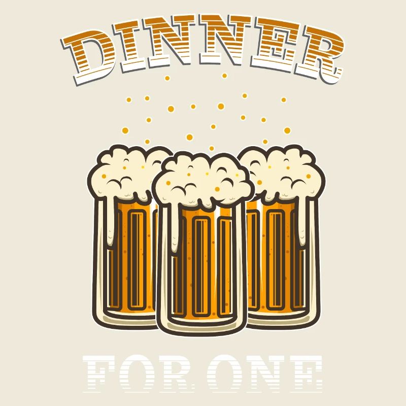 Dinner for one | Lustiges Bier Design - Silvester