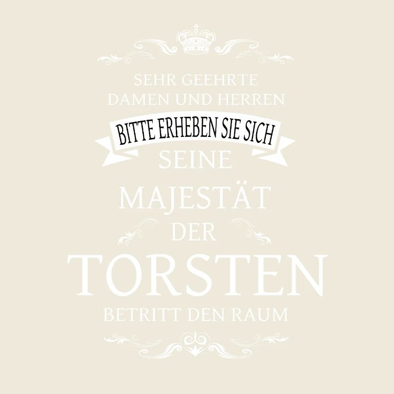 Sa Majesté Torsten entre dans la pièce