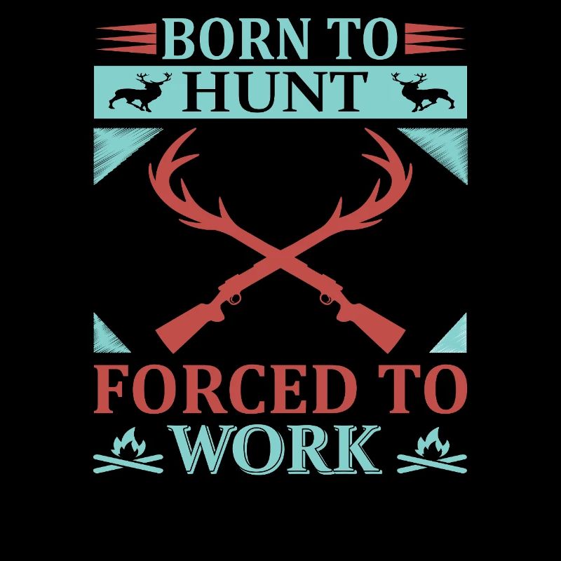 Born to hunt, forced to work