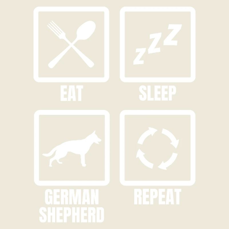 Eat Sleep German Shepherd Repeat