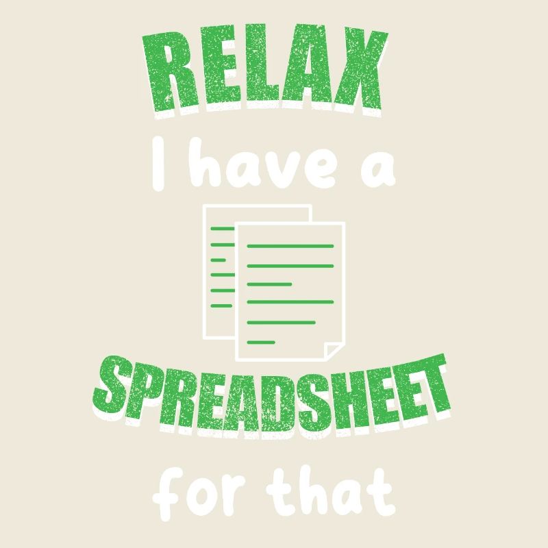 Relax I Have A Spreadsheet For That Accounting CPA