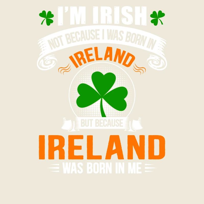 Fierté Irlandaise: née d'Irlande en moi
