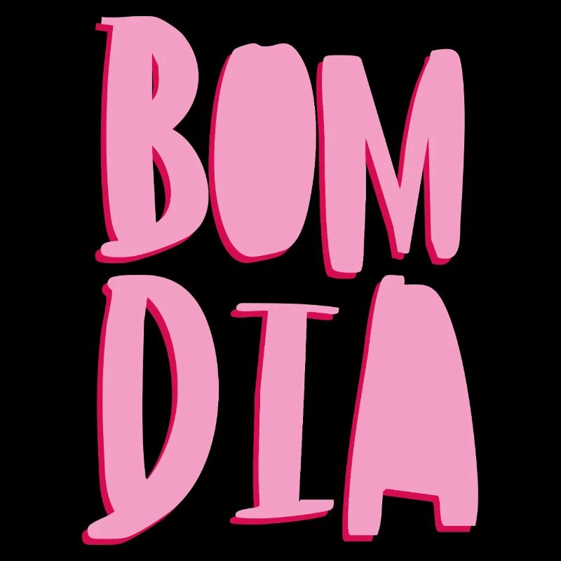 bom dia