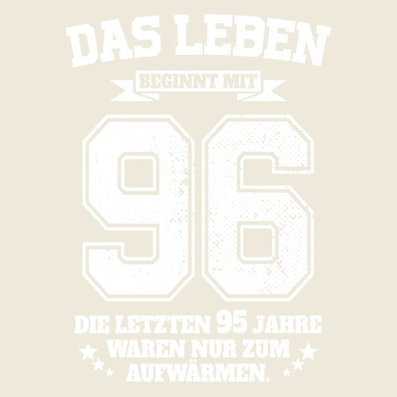 96. Geburtstag Geschenk Das Leben Beginnt Mit 96