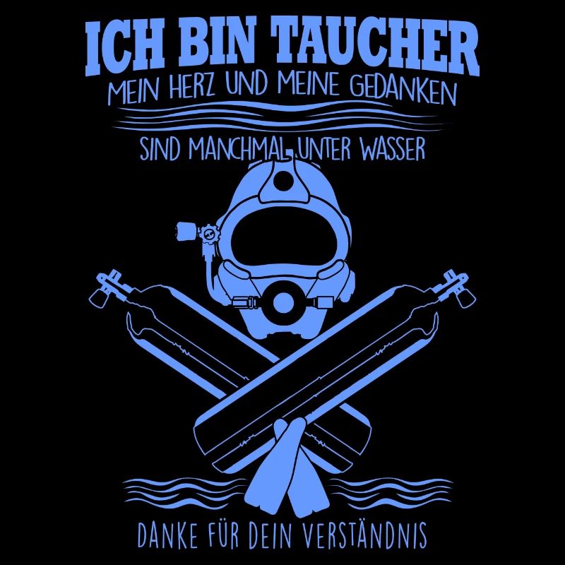Ich bin Taucher, mein Herz + Gedanken... Geschenk