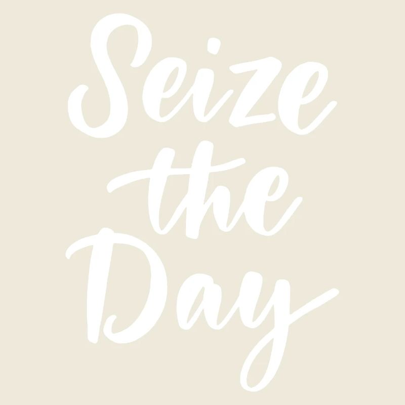 Seize The Day