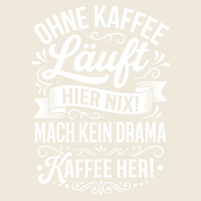 Nothing works here without coffee!