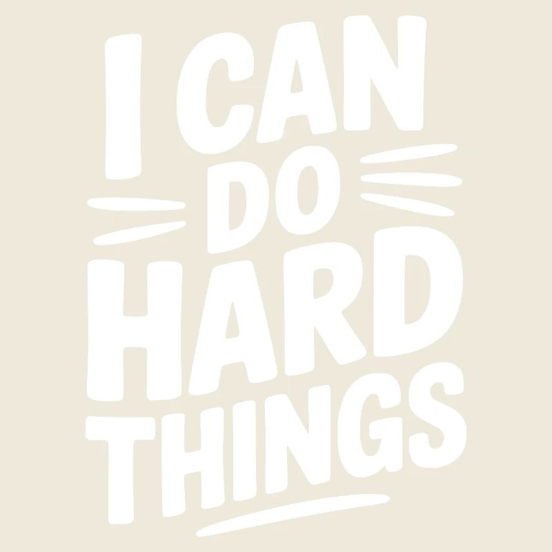 Ich kann harte Dinge tun