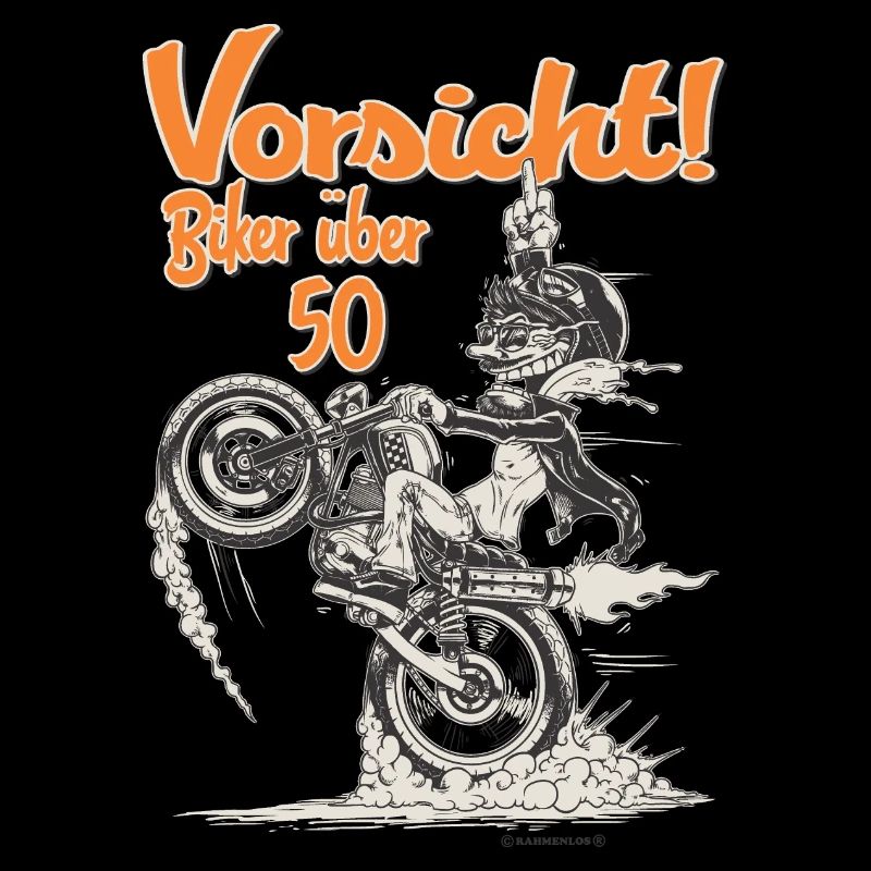 Design 2016 - Biker über 50 - RAHMENLOS tshirt