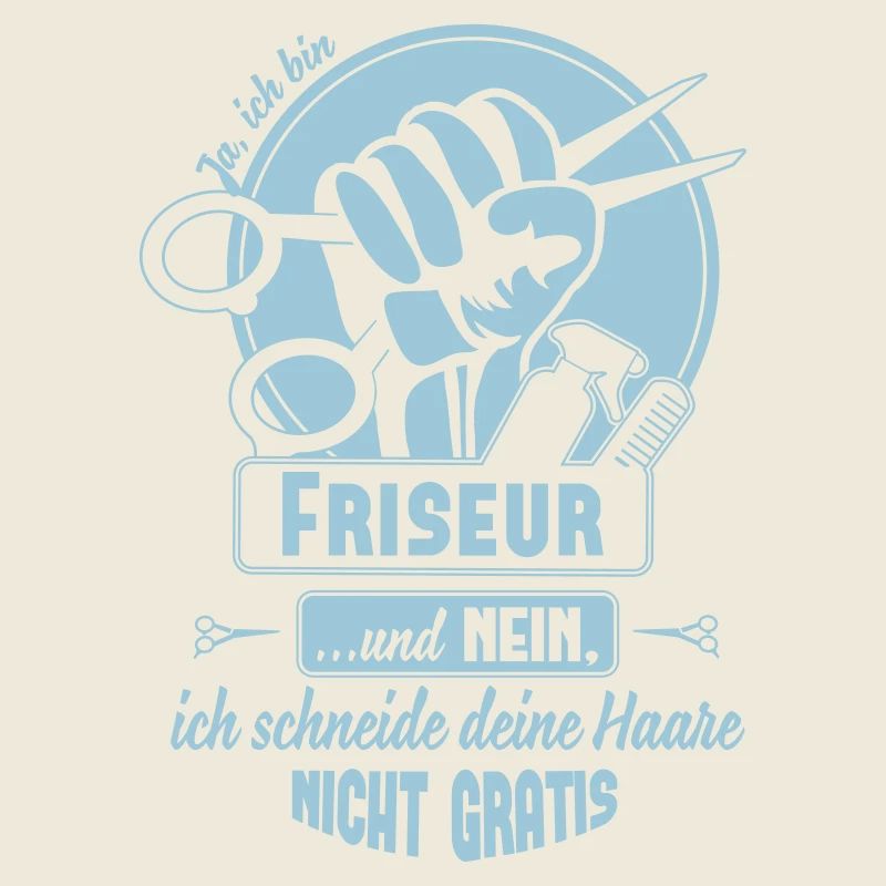 Ja ich bin Friseur