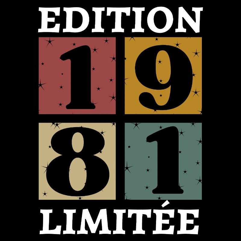 Limitierte Auflage 1981 geboren 1981