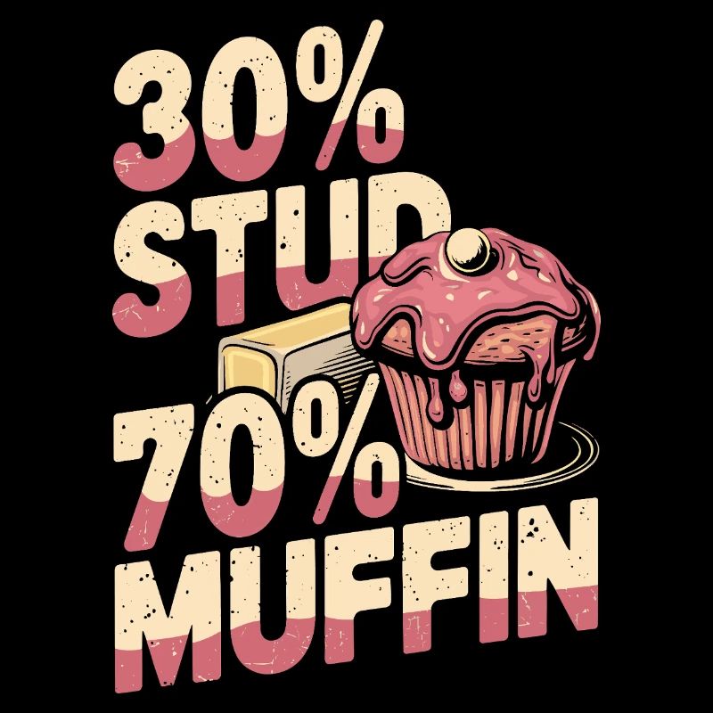 Stud Muffin Funny 30 Stud 70 Muffin