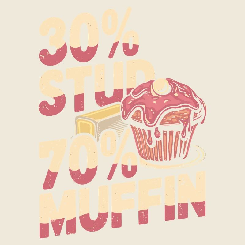 Stud Muffin Funny 30 Stud 70 Muffin