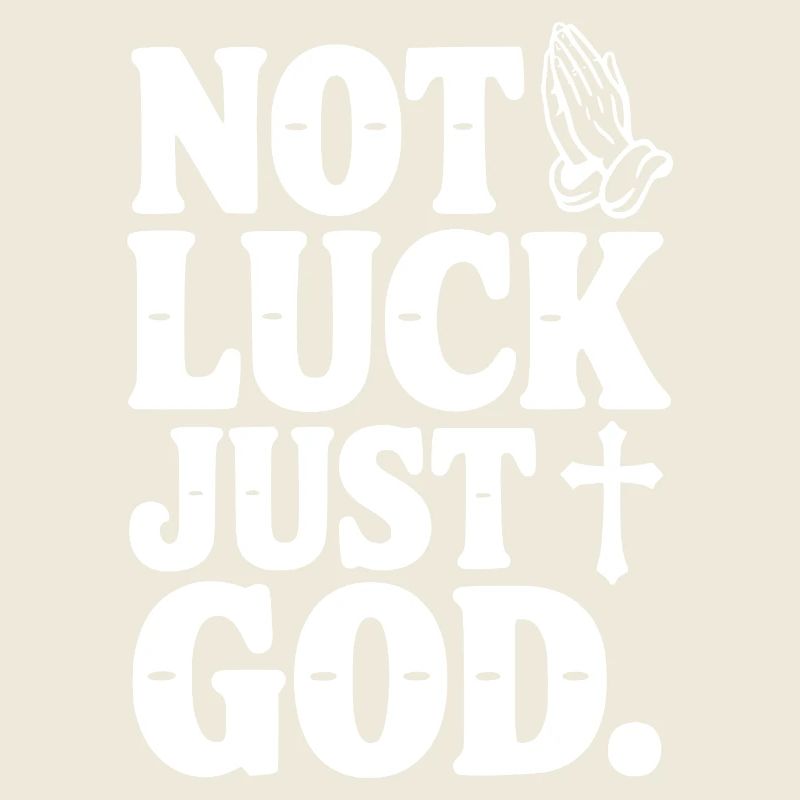 Pas la chance, juste Dieu