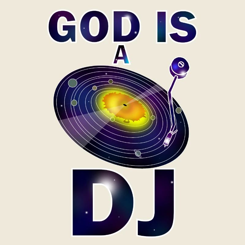 god is a dj