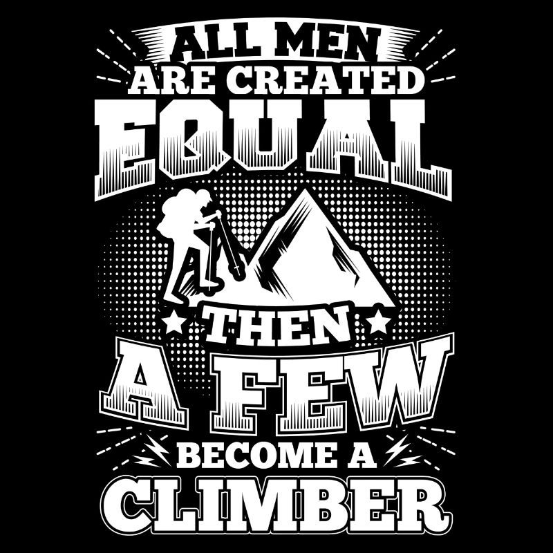 Funny Climbing Climber Shirt All Men Equal