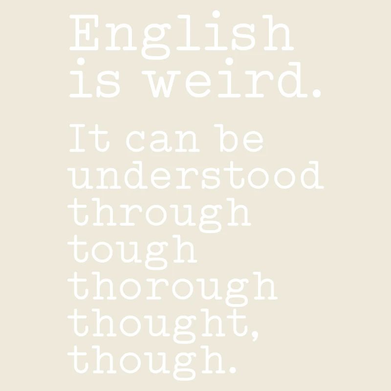 L’anglais, c’est bizarre