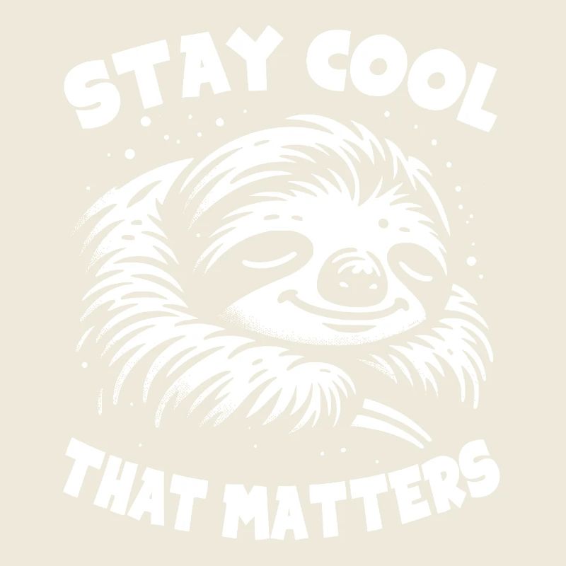 Sloth: Stay cool, that's important