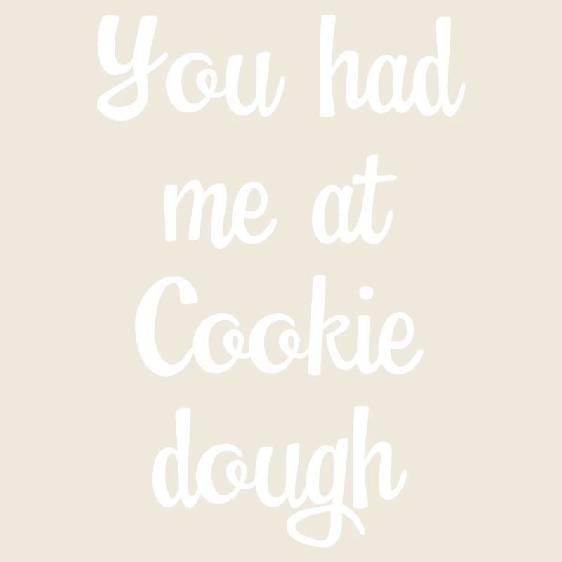 Tu m’as eu à Cookie Dough