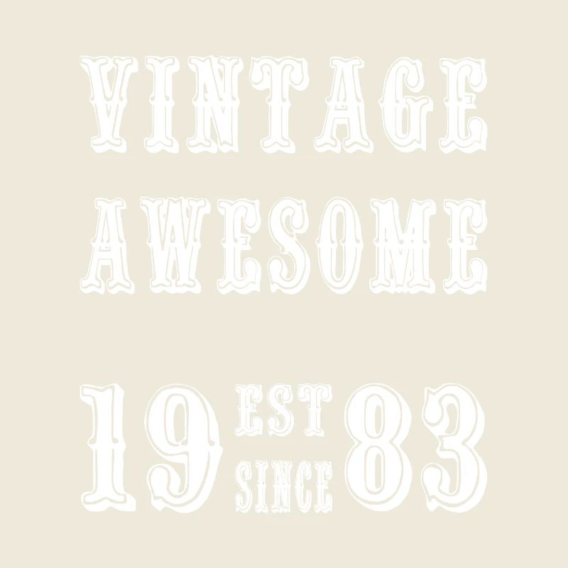 Vintage Awesome EST SINCE 1983 Birthday