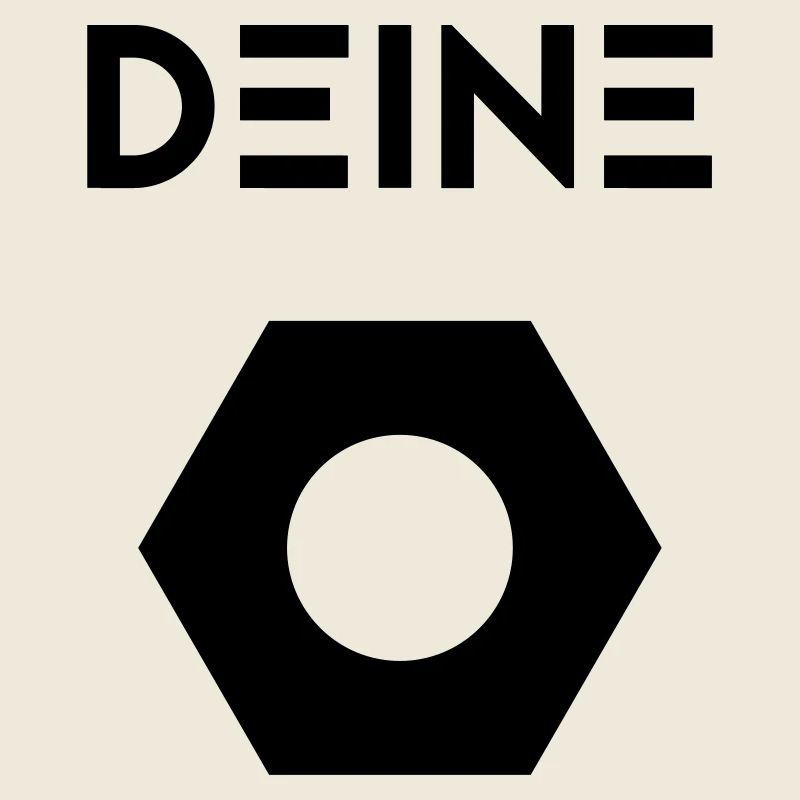 Deine ...