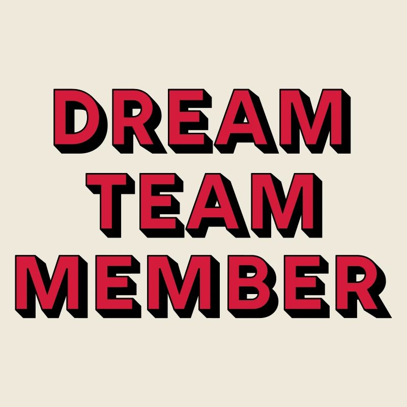 DREAM TEAM