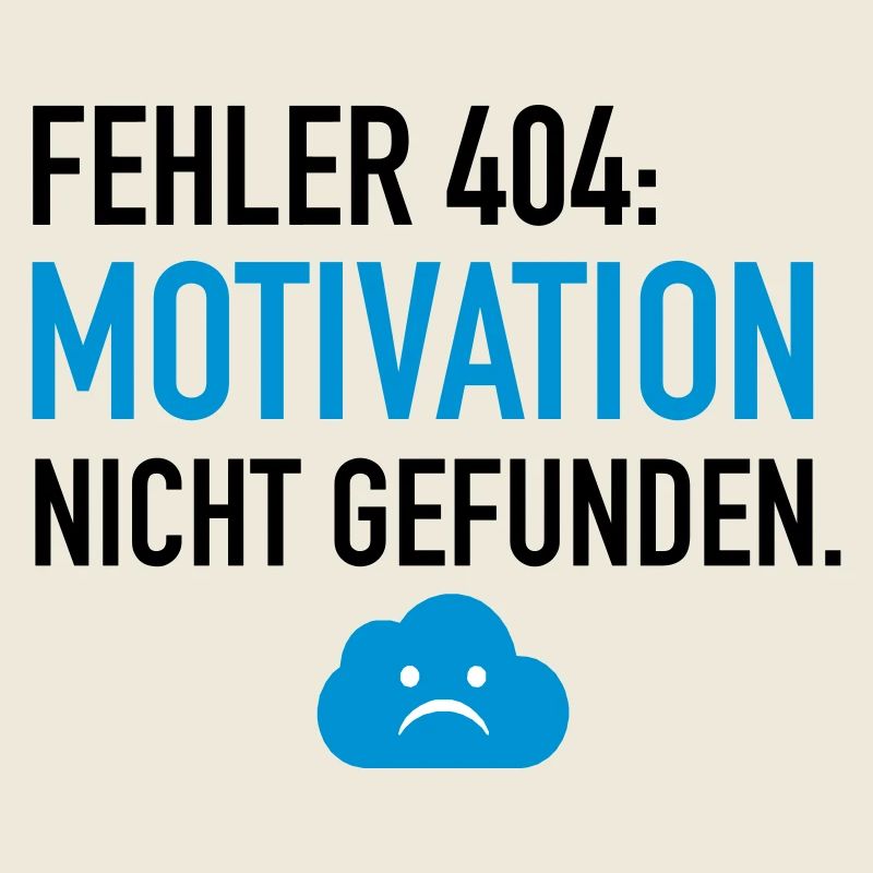 Fehler 404 Motivation