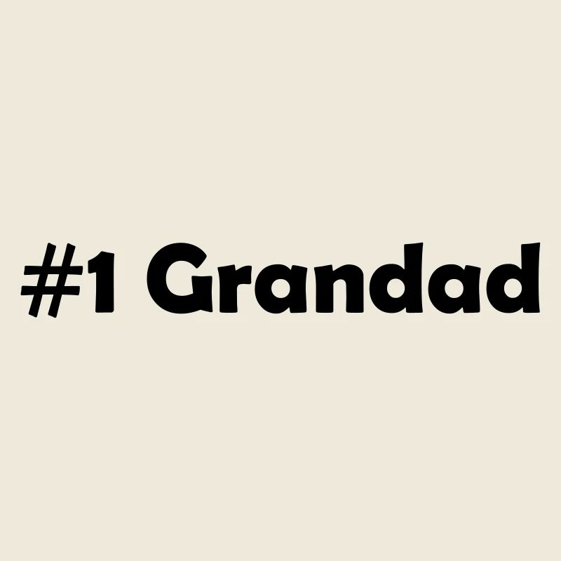 #1 grandad