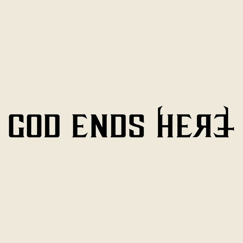 God ends