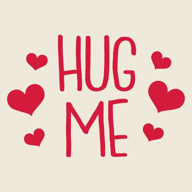 hug me
