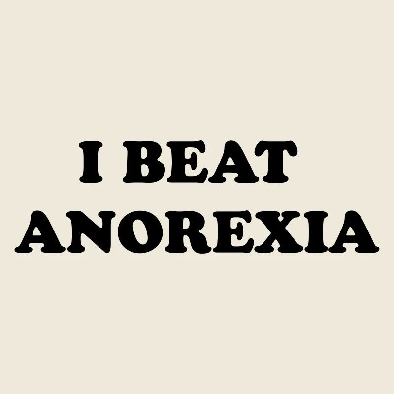 i beat anorexia