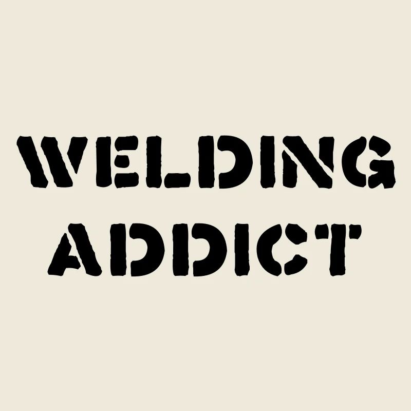 Welding Addict