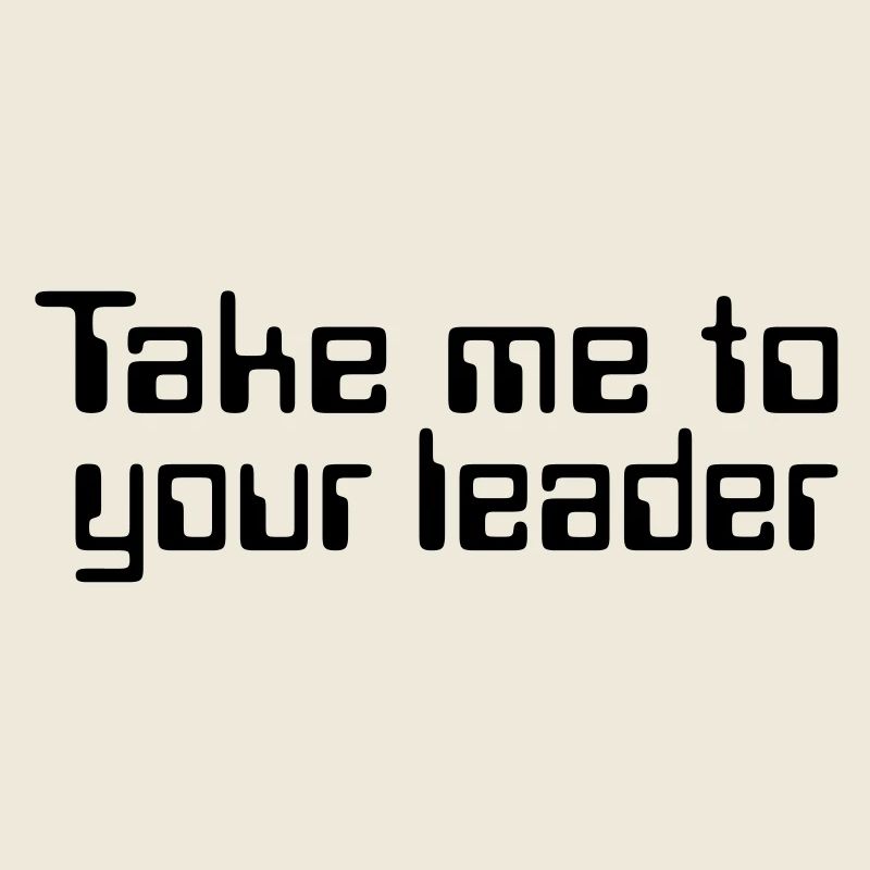 Computer Quotes: Take me to your leader