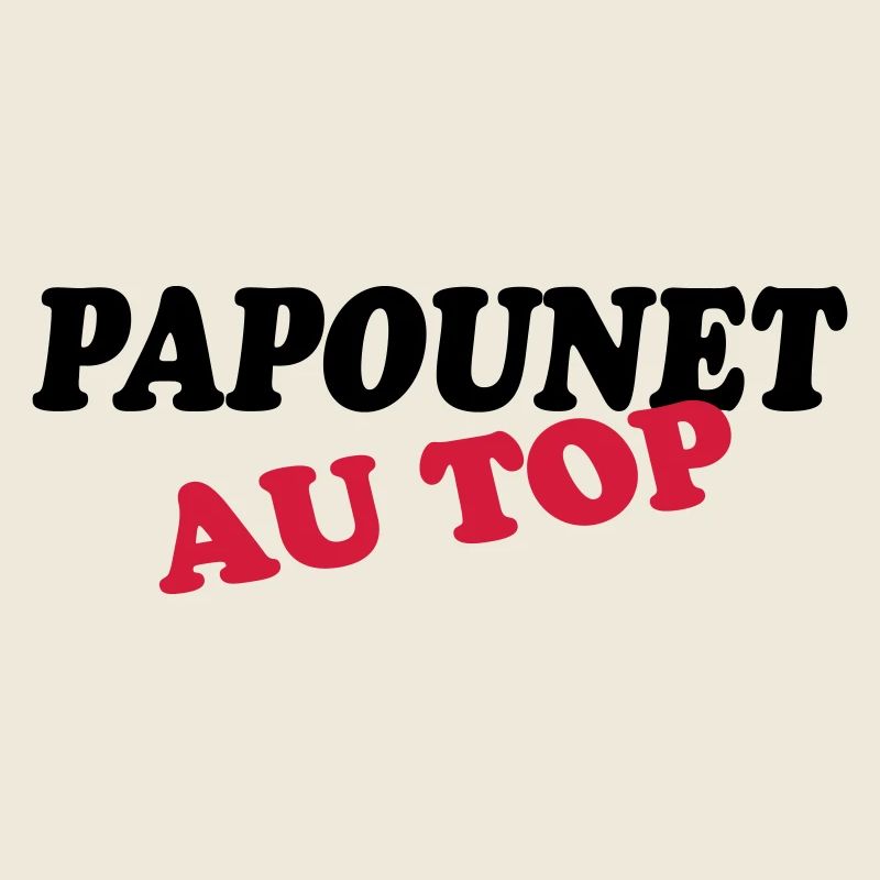 PAPOUNET AU TOP