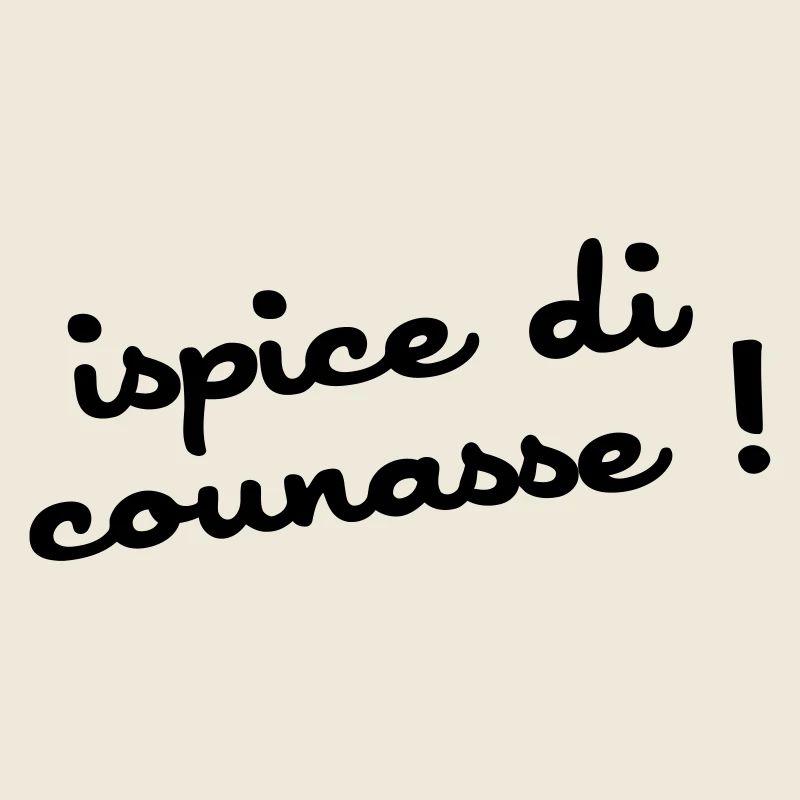 ispice di counasse !