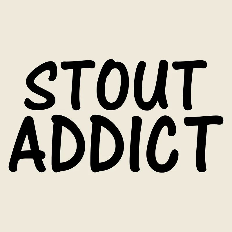 stout addict